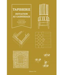 Tapisserie : Initiation au garnissage